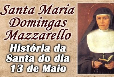 Santa Maria Domingas Mazzarello, fundadora das Filhas de Maria Auxiliadora
