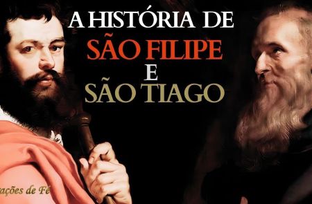 São Filipe e São Tiago, discípulos e apóstolos escolhidos pessoalmente por Jesus