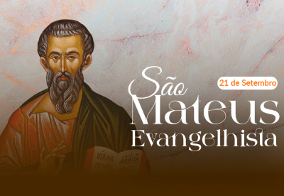 São Mateus, apóstolo e evangelista