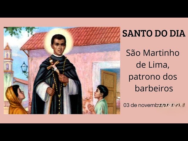 São Martinho de Lima, patrono dos barbeiros